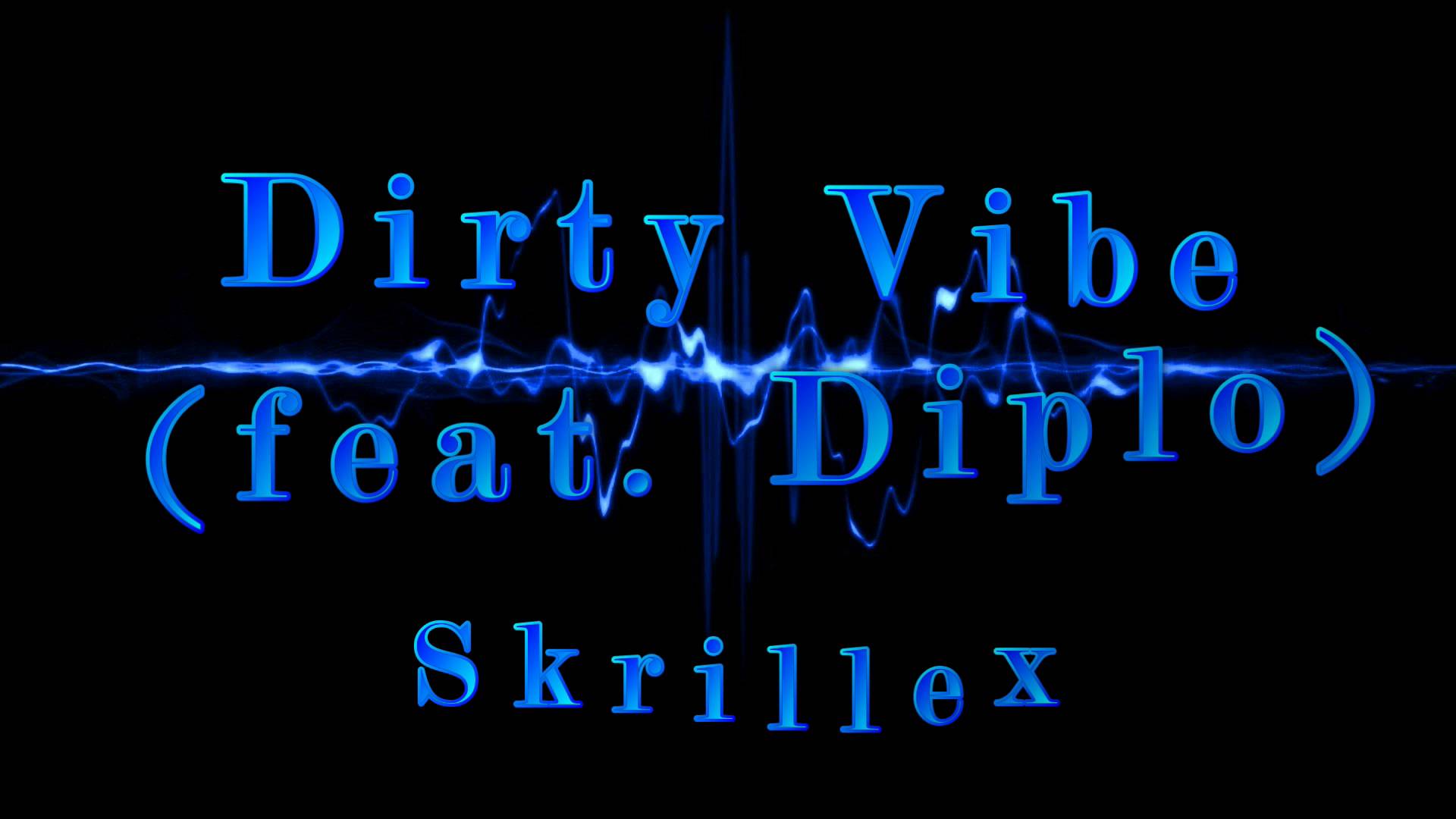 G Dragon Dirty Vibe. Skrillex – Dirty Vibe (DJ Snake & Aazar Remix). Dirty Vibe.