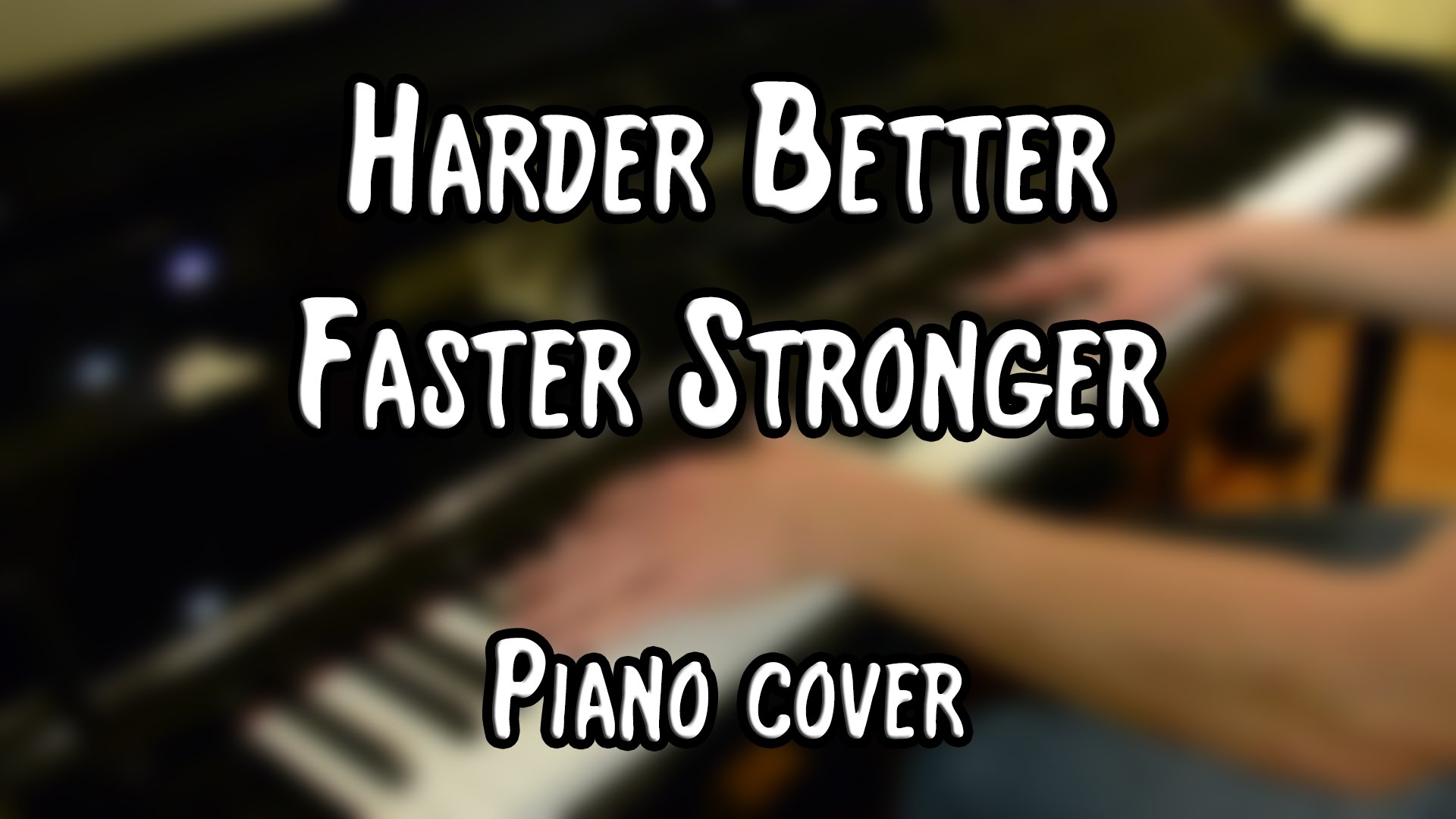 Песня faster harder текст. Harder better faster stronger обложка. Better faster stronger Ноты. Daft Punk harder better faster stronger обложка. Панк пианино.